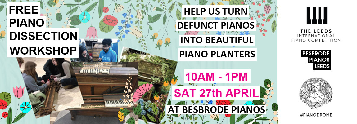 A flyer for the Piano Dissection event at Besbrode Pianos | Saurday, 27th April 10am - 1pm 